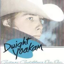 CD – Dwight Yoakam - Guitars Cadillacs Etc