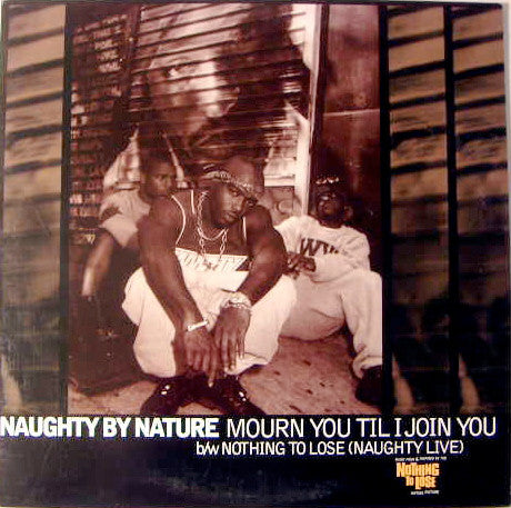 Vinyl Record Album - Naughty by Nature - Mourne You - DJ Hip Hop