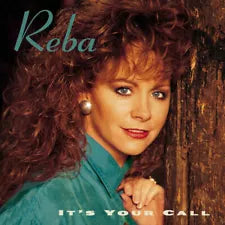 CD – Reba - It's Your Call