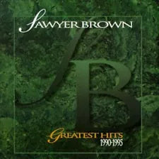 CD – Sawyer Brown - Greatest Hits 1990-1995