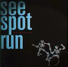 CD - See Spot Run - Weightless